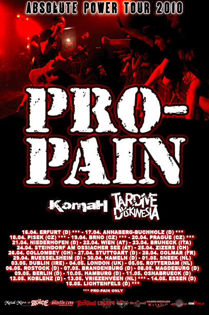 Tardive Dyskinesia Pro-Pain Absolute Power Tour 2010